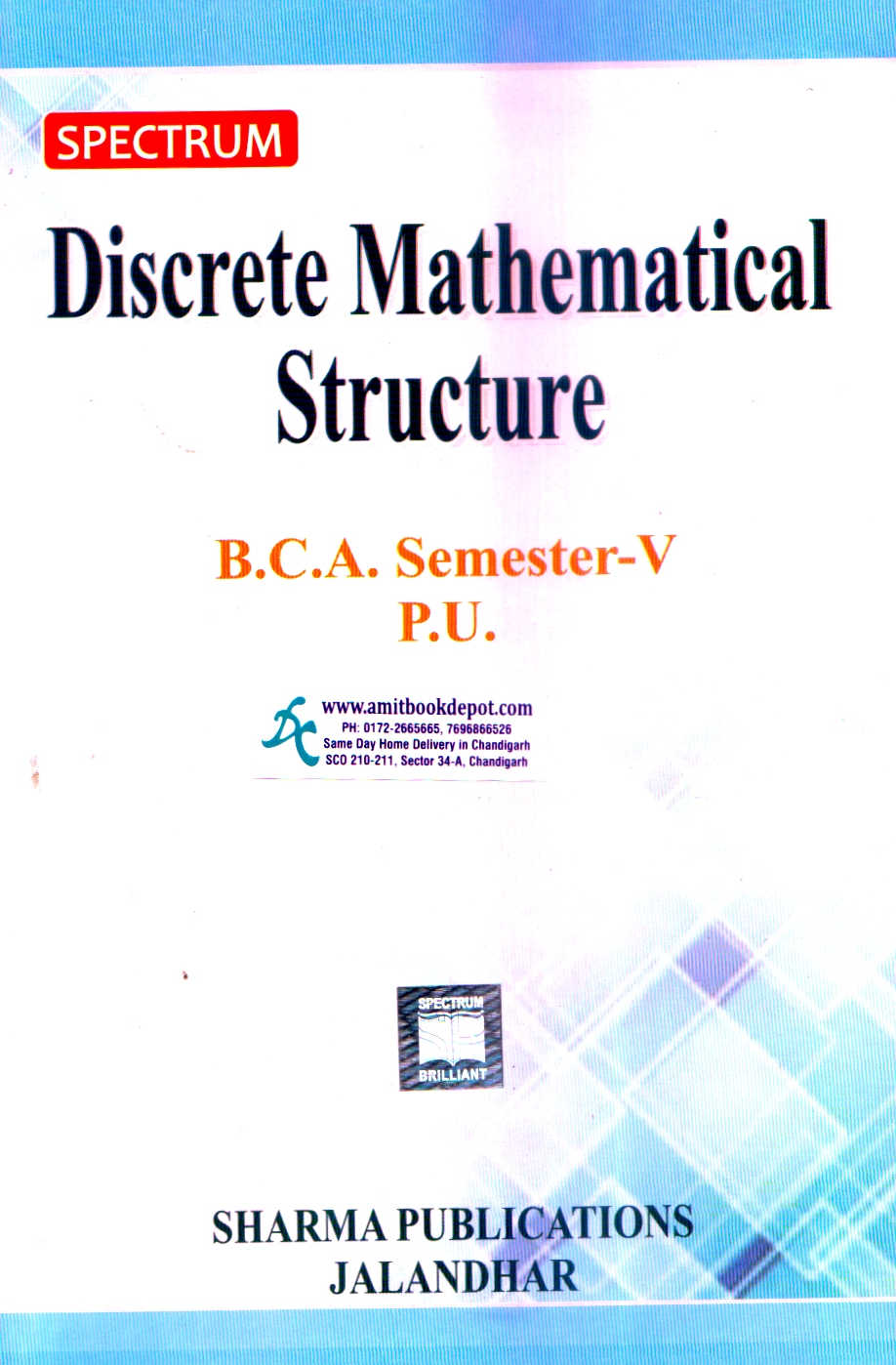 Spectrum Discrete Mathematical Structure BCA 5th Semester PU Chandigarh